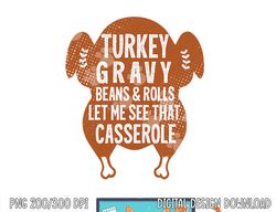 turkey gravy beans and rolls let me casserole thanksgiving png, sublimation copy