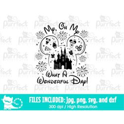 my oh my what a wonderful day svg, family trip shirt design, digital cut files in svg, dxf, png and jpg, printable clipa