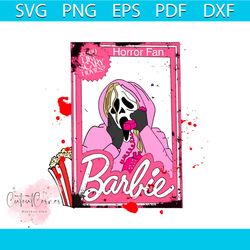 horror fan barbie do you like scary movie svg file for cricut