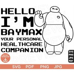 hello i'm baymax svg big hero  png clipart , disneyland ears svg clipart svg, cut file layered by color, cut file, silho