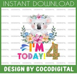 koala birthday png, i'm today 4 birthday koala png, birthday png, birthday sublimation printing