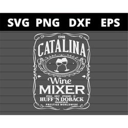 The Catalina Wine Mixer svg files for cricut