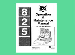 825 skid steer loader technical workshop & operator instruction manual