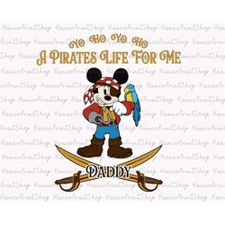 mouse daddy pirate svg, a pirates life for me svg, cruise trip svg, family vacation svg, vacay mode svg, magical kingdom