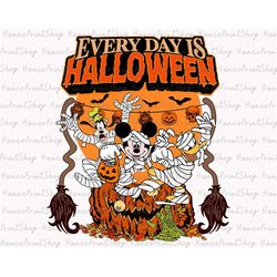 every day is halloween png, halloween mummy mouse and friends png, halloween png, trick or treat png, halloween pumpkin