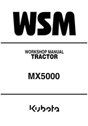 mx5000 2wd 4wd v2403 diesel tractor technical workshop repair manual kubota