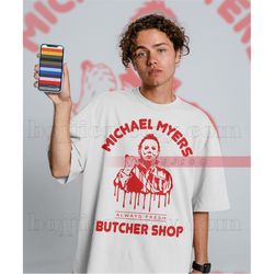 michael myers butcher shop always fresh shirt | michael myers homage tshirt | jason voorhees t-shirt friday the 13th hor