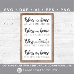 bless this house - bless this home - bless this family  - cutting files for silhouette cameo & cricut, svg - dxf - ai -