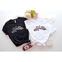 i am kenough shirt, kenough tee, barbi ken shirt, kenough hoodie, kenough sweatshirt, girls movie shirt, barbi shirt, ke