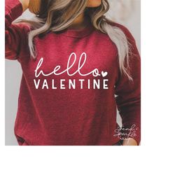 hello valentine svg,valentine svg,valentine shirt svg,happy valentine svg,hello love svg,svg file for cricut