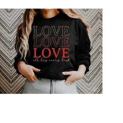 love all day every day svg, png, valentine svg, valentine shirt svg, love svg, hello love svg, love all day svg, love ev