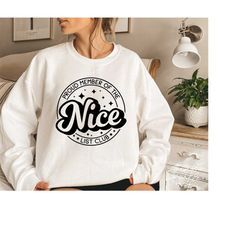 proud member of the nice list club svg,nice list club svg,christmas shirt svg,funny christmas shirt svg,svg file for cri