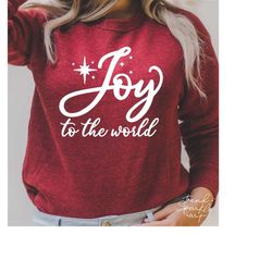 joy to the world svg,christmas svg,christmas shirt svg,holiday svg,christmas joy svg,svg file for cricut