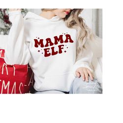 mama elf svg,christmas shirt svg,christmas holiday shirt svg,mama claus svg,svg file for cricut