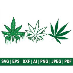 dripping weed leaf svg, dripping cannabis leaf svg, pot leaf svg, marijuana leaf svg, cannabis leaf svg, leaf clipart, s