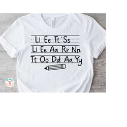 let's learn today svg png, teacher svg, student svg, education svg, writing, girls, boys, kids shirt sublimation png, cr