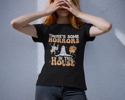 there's some horrors in this house tshirt, halloween, retro tshirt, ghost shirt, pumpkin