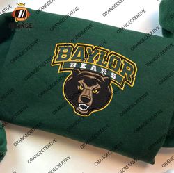 NCAA Team Baylor Bears Embroidered Sweatshirt, Baylor Bears Embroidered Shirt, NCAA Embroidered Hoodie, Unisex T-shirt