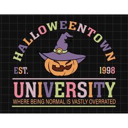 halloweentown est 1998 svg, happy halloween svg, halloweentown university, spooky season svg, spooky vibes, pumpkin witc