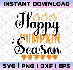 fall svg, happy pumpkin spice season svg cut file,thanksgiving svg, fall svg designs, autumn svg, cut file cricut