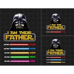 personalized i am their father png, custom kids name png, light sabers for dad, happy father's day, funny dad life png,