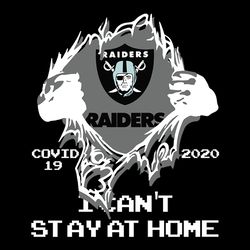 i cant stay at home las vegas raiders,nfl svg, football svg, cricut file, svg
