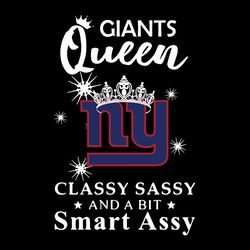 queen classy sassy new york giants,nfl svg, football svg, cricut file, svg