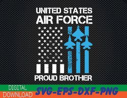 air force us veteran proud air force brother 4th of july svg, eps, png, dxf, digital download