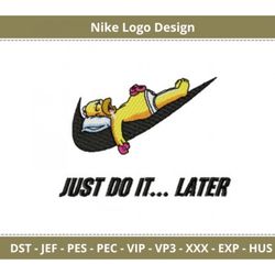 just do it later gomer nike logo embroidery design