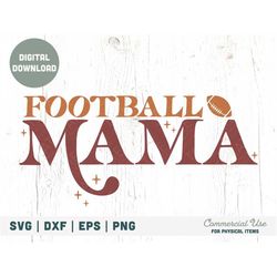 football mama retro svg cut file - game day mama svg, football mama svg for t-shirt, football mom life svg - commercial