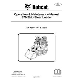 s70 skid steer loader operation & maintenance manual bobcat