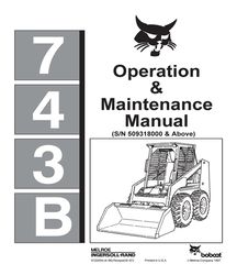 743b skid steer loader sn509318000 above operation maintenance manual