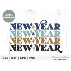 New Year stacked retro new year SVG cut file, Retro new year shirt svg, New Years eve PNG for sublimation - Commercial U