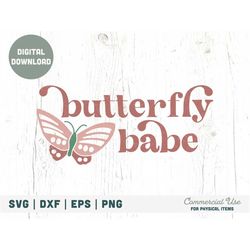 butterfly babe svg cut file - boho summer butterfly svg, little girl summer svg shirt, baby butterfly girl svg- commerci