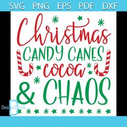 christmas candy cane cocoa and chaos svg, christmas svg, candy cane svg