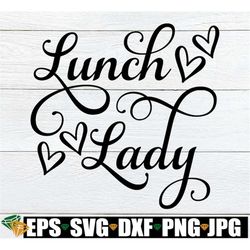 lunch lady, lunch lady svg, lunch lady appreciation gift, staf appreciation svg,lunch lady apron svg,svg for lunch lady