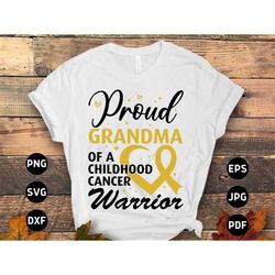 childhood cancer awareness svg png, proud grandma of a childhood cancer warrior svg pediatric cancer awareness ribbon sv