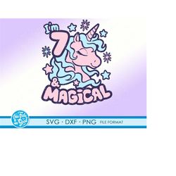 7th birthday svg, seventh birthday svg, unicorn, girls, 7th, birthday, 7, png, svg, dxf, svg files for cricut, birthday