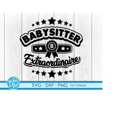 funny babysitter svg files for cricut. clipart babysitter png, svg, dxf clipart files. babysitters gift svg