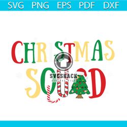 christmas squad svg, christmas svg, pine tree svg, christmas candy svg