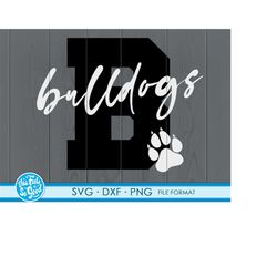 bulldog svg, wildcat, bulldogs shirt svg, bulldogs png, bulldogs dxf, bulldogs football cheer baseball, cricut cut files