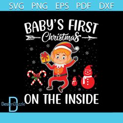 baby's first christmas on the inside and snowman svg, christmas svg