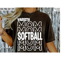 varsity softball mom | softball shirt svg | softball family pngs | softball tshirt designs | girls softball quotes | tea