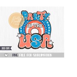 4th Of July png, Party in the USA png, Retro sublimation png