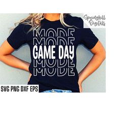 game day mode | football season svgs | school sports cut files | football quote | t-shirt designs | high school football