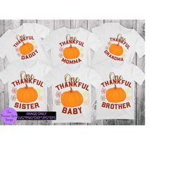 Family Thanksgiving. Matching family Thanksgiving. Family Matching Thanksgiving. Thankful family. Pumpkin svg. Digital d