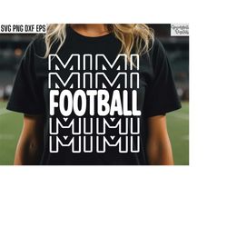 football mimi svgs | football season shirt | school sports cut file | football grandma svg | tshirt design | high school