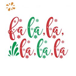 fa la la christmas snow svg, christmas svg, fa la la svg, snow svg