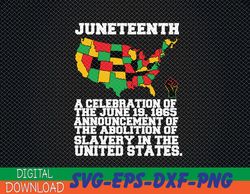 juneteenth celebrates black african american freedom history svg, eps, png, dxf, digital download
