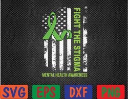 fight stigma mental health matters mental health awareness svg, eps, png, dxf, digital download